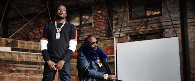 Rick Ross and Meek Mill