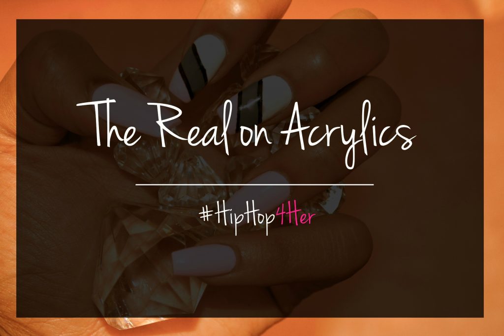 #HipHop4Her: The Real on Fake Nails | HIP HOP 4 HER