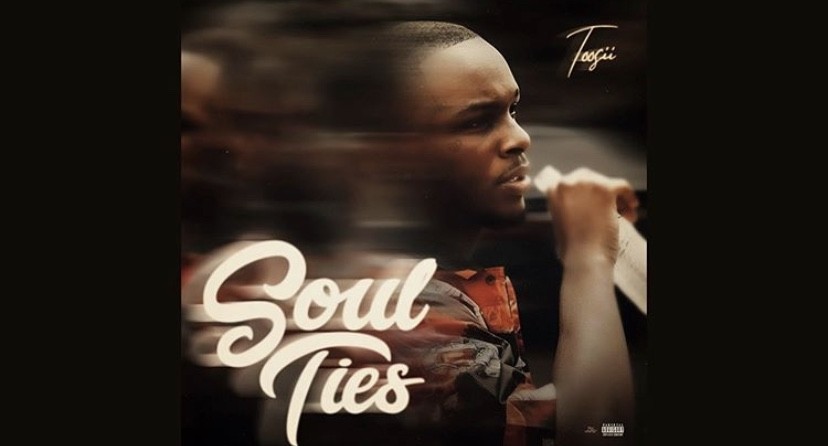 #FmSpotlight Toosii Soul Ties