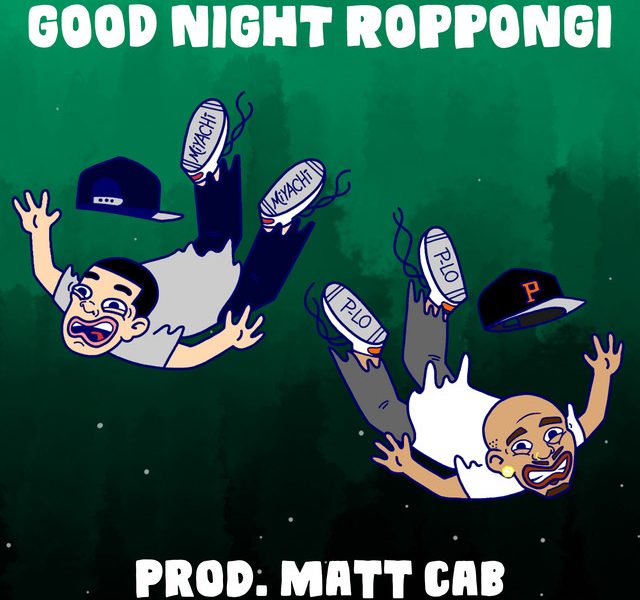 Good Night Roppongi by Miyachi (feat. P-Lo) | FMHipHop.com