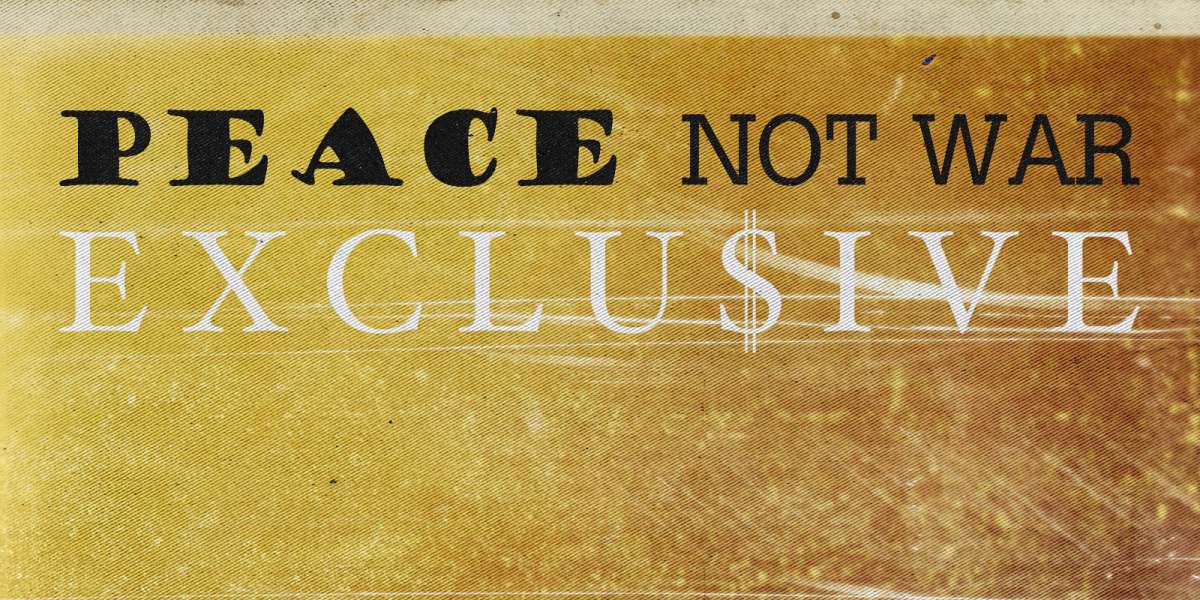 #FMSpotlight: Exclusive - “Peace Not War” (Listen)