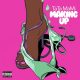 Tata Mami Gives Grown and Sexy Vibes with "Making Up"