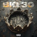 BIG30 Still King (Deluxe)